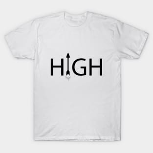 High getting higher artistic design T-Shirt